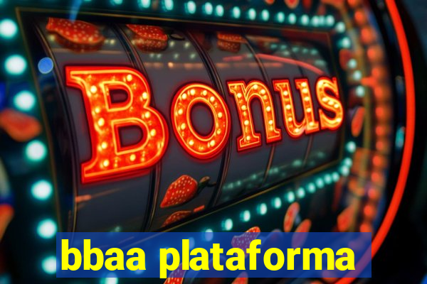 bbaa plataforma